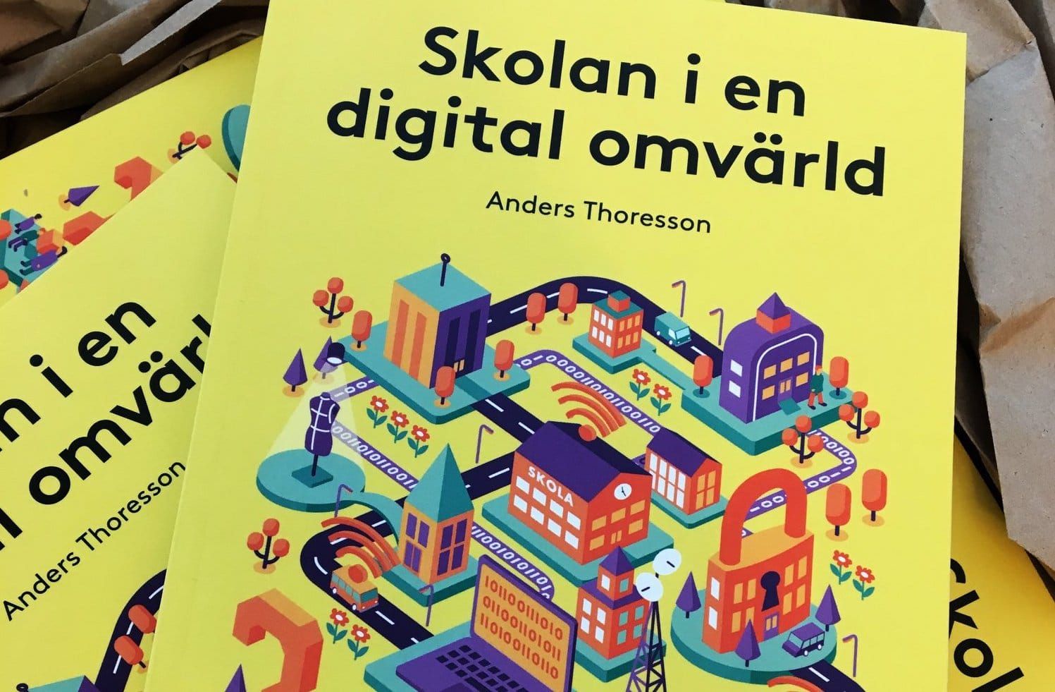 Min bok Skolan i en digital omvärld.